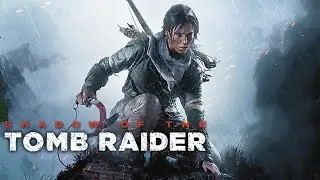 SHADOW of the TOMB RAIDER ► СТРИМ! Прохождение #06