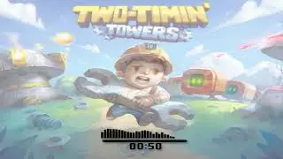 Two Timin' Towers - Forest Level Soundtrack