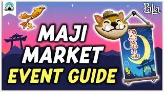 Ultimate MAJI MARKET Guide &ndash; All Fun Activities, Event Items & More | Palia