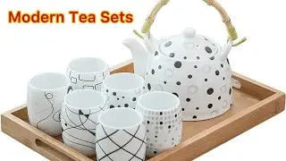 Modern TeaSets/beautiful designs