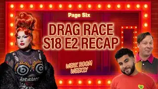 'RuPaul&rsquo;s Drag Race' Season 18 Ep. 2 recap | Werk Room Weekly