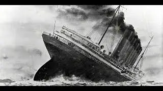 The Sinking of the Lusitania: War Crimes and Civilian Tragedy in World War I