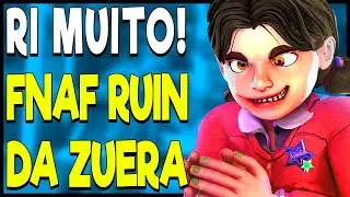 Eu QUEBREI de RIR com o novo FNAF RUIN da Zuera! Memes engraçados de FNAF voltaram! DLC da Zueira!