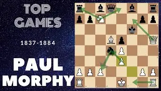 TOP 4 BEST CHESS GAMES PAUL MORPHY  || FAMOUS CHESS GAMES