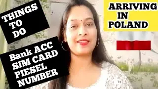 FIRST 7DAYS IN POLAND||SIM CARD,BANK 🏦 ACCOUNT, PIESEL NUMBER &CITY REGISTRATION  COMPLETE CHECKLIST