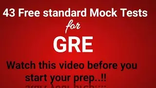 43 Free mock tests for GRE. a must-watch video before starting GRE preparation | mock test for GRE