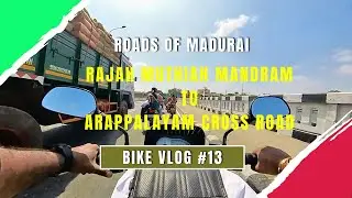 Bike VLOG of Madurai | #13 | Raja Muthiah Mandram to Arappalayam Cross rd | Madurai | Biker POV | 4K