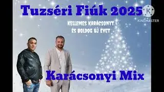 Tuzséri Fiuk x 2025 ❄️Karácsonyi Mix ❄️