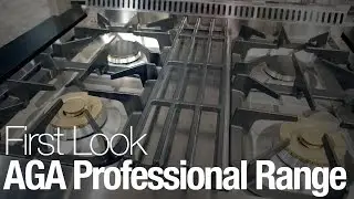 First Look at the AGA Professional Range