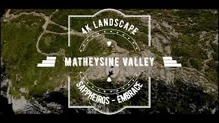 [NATURE RELAXATION 🎵] MATHEYSINE VALLEY 4K - #DroneVideo