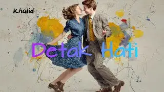 Khalid - Detak Hati