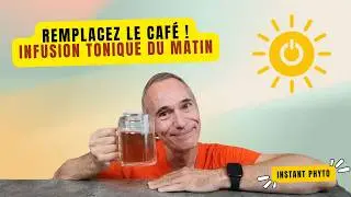 🌞 &Eacute;nergisez Vos Matins Sans Caf&eacute; ! Recette de Tisane Revigorante