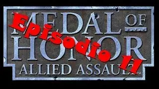 Medal Of Honor Allied Assault - Retro Gameplay ITA - Ep 11 - King Tiger Panzer!