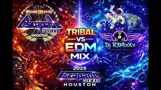 Tribal Vs Edm Mix Escapade 2001 Houston Dj R3mixxx