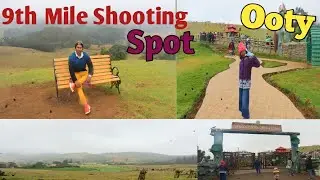 9th Mile Ooty//9th Mile Shooting Point Ooty
