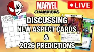 Marvel Champions PREDICTION Stream for 2026 & Discussing New Aspect Cards in Wonder Man/Hercules