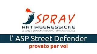 RECENSIONE SPRAY ANTIAGGRESSIONE ASP STREET DEFENDER