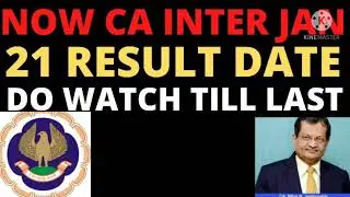 NOW CA INTER JAN 21 RESULT DATE