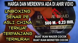 Unboxing. senar pancing PE