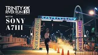 LEON x TRINITY RIVER RUN 2018 // Dallas, TX // Sony a7III & Sony a6500 & Zhiyun Crane Plus