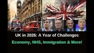 Challenges Facing the UK Government in 2025 | Key Issues to Watch!
