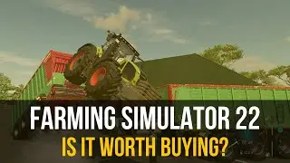 Is Farming Simulator 22 (FS22) worth it?