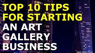 How to Start an Art Gallery business | Free Art Gallery Business Plan Template Included