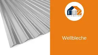 Wellbleche &ndash; &Uuml;bersicht aus Stahl & Aluminium