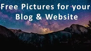 How to get free pictures for your blog or website with Unsplash