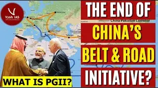 Belt and Road initiative vs Partnership for Global Infrastructure and Investment | BRI | PGII | OBOR