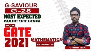 G-28 I GATE 2021 I Mathematics I Episode 25 I Genique Education