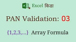 PAN Validation 03: Array Formula