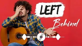 Left Behind - Best 70s 80s 90s Romantic Acoustic Cover Man Voice [Song Playlist Relaxing Love Music]