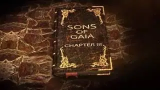 Sons Of Gaia Chapter III [2016]