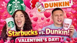 Trying Dunkin Vs Starbucks Valentines Day Menu Items!