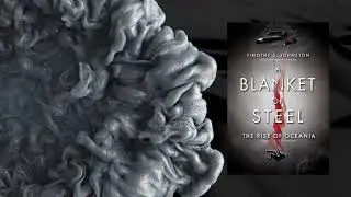 A Blanket of Steel TechnoThriller, from Timothy S. Johnston and Fitzhenry & Whiteside, Dec. 2023.