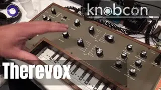 Knobcon 2018: Therevox  - Like an Ondes but more synthy