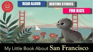 My Little Golden Book about San Francisco by Toyo Tyler | Read Aloud For Kids 👪