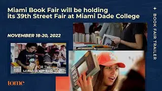 Tome Literary Presents: Miami Book Fair &zwj;(Nov 18 - 20, 2022)