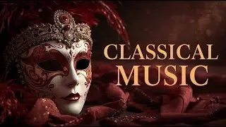 Bach Masquerade - Classical Music for Deep Focus & Work  Elegant Masked Ball Atmosphere