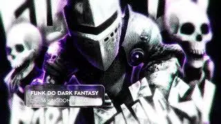 FUNK DO DARK FANTASY - 36 KINGDOM x SHX4