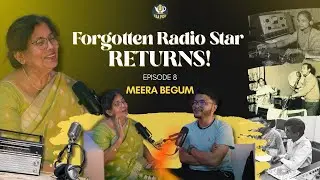 Meera Begum: 80s Radio Icon to Music Mentor | Tea Pod Ep.8 | Assamese Podcast