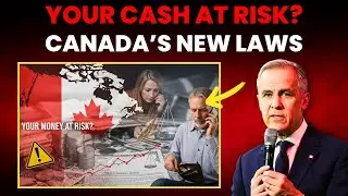 New Canadian Laws Target Your Money &ndash; Are You Safe?