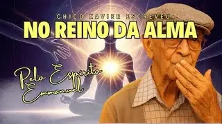 ✅O Segredo Que Ninguém Te Conta Sobre Desenvolvimento Espiritual | Chico Xavier e Emmanuel