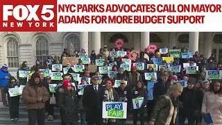 NYC Parks advocates call on Mayor Adams for more budget support