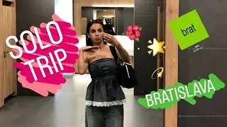 Solo Trip✨ Bratislava|Botanická záhrada, Staré mesto, yappovanie