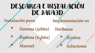 Java 3D Instalaciones, errores y soluciones en NetBeans