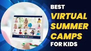 Summer is here! 5 Virtual Summer Camps To Unlock Your Child&rsquo;s Creativity