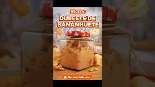 🍯DULCETE DE 🍌BANANHUETE🥜🥇 #postre #cocina #dulce #receta #comida