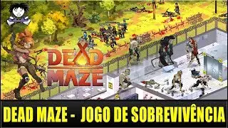 DEAD MAZE - JOGO DE SOBREVIV&Ecirc;NCIA